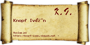 Knopf Iván névjegykártya